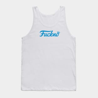 Fuckno! Tank Top